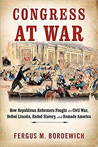 Fergus M. Bordewich: Congress at War (Paperback, Knopf)
