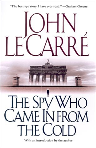 John le Carré, John Le Carré: The Spy Who Came In From the Cold (Paperback, 2001, Pocket Books, a division of Simon & Schuster, Inc.)