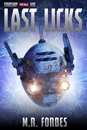 M.R. Forbes: Last Licks (EBook)