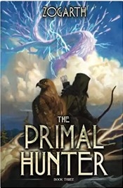 Zogarth: The Primal Hunter (Paperback, 2022, Independently published)