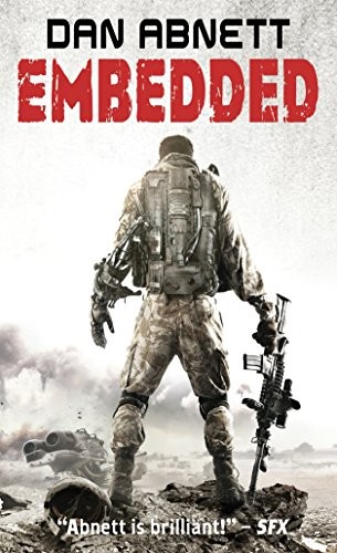 Dan Abnett: Embedded (Paperback, 2011, Angry Robot)