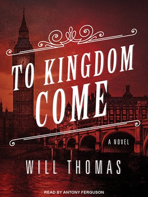 Will Thomas: To Kingdom Come (2005, Touchstone)