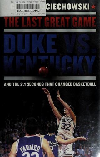 Gene Wojciechowski: The last great game (2012, Blue Rider Press)