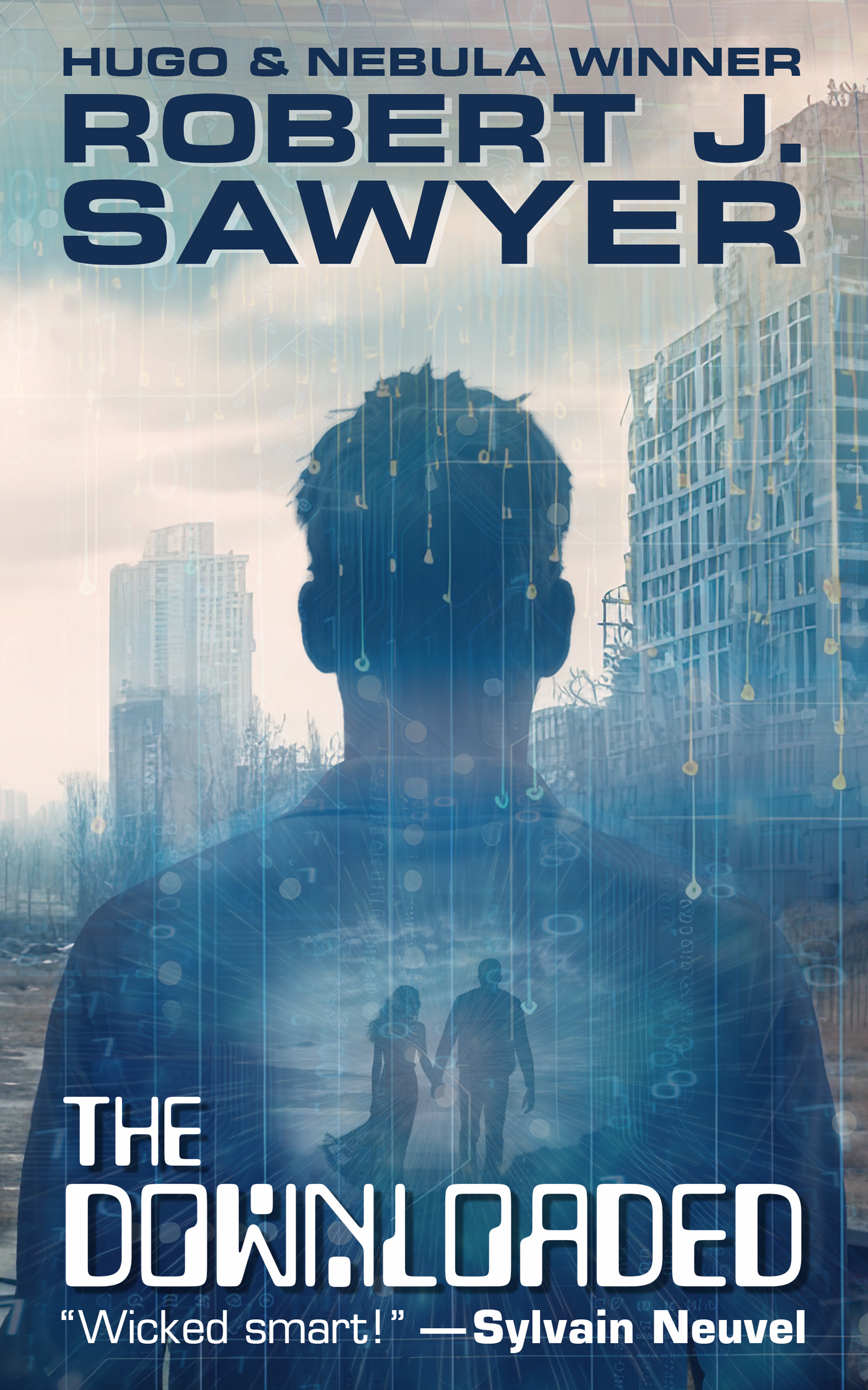 Robert J. Sawyer (non valido): The Downloaded (Paperback)