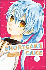 Sū Morishita: Shortcake Cake (2018, Viz Media)
