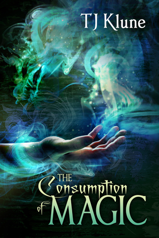 TJ Klune: The Consumption of Magic