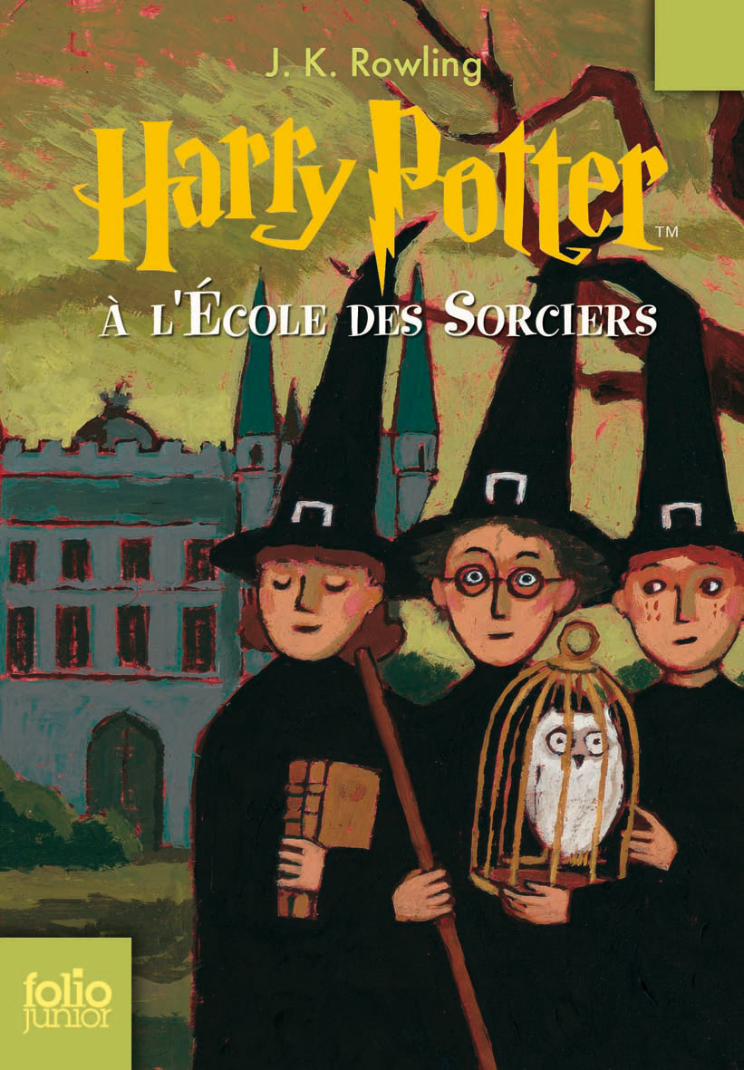 J.K. Rowling: Harry Potter à l'école des Sorciers (French language)