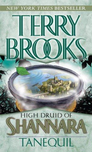 Terry Brooks: Tanequil (Paperback, 2007, Del Rey)