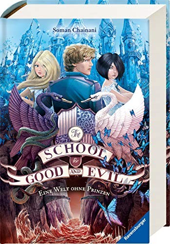 Soman Chainani: The School for Good and Evil, Band 2 (Hardcover, 2016, Ravensburger Buchverlag)