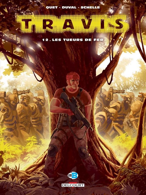Fred Duval: Les tueurs de fer (French language, 2017, Delcourt)