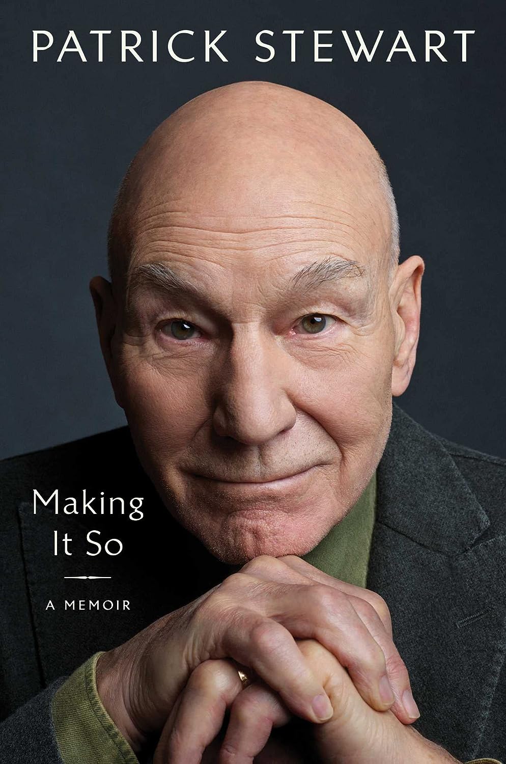Patrick Stewart: Making It So (Hardcover, 2023, Gallery Books)