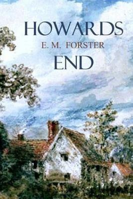 Edward Morgan Forster: Howards End