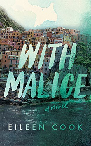 Whitney Dykhouse, Eileen Cook: With Malice (AudiobookFormat, 2016, Brilliance Audio)