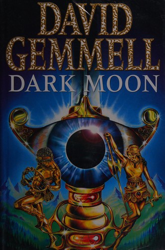 David Gemmell: Dark Moon (1996, Bantam)