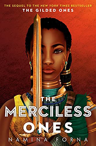 Namina Forna: The Gilded Ones #2 (Hardcover, 2022, Delacorte Press)