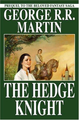 George R. R. Martin, Mike S. Miller, Ben Avery: The Hedge Knight (Paperback, 2005, Dabel Brothers Productions)