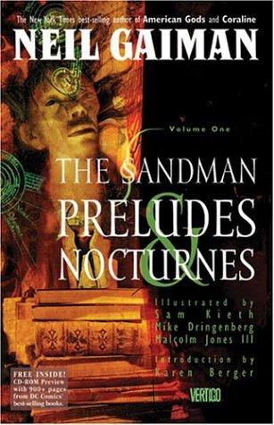 Neil Gaiman, Mike Dringenberg, Sam Kieth, Malcolm Jones, Todd Klein, Robbie Busch: Preludes and Nocturnes (Hardcover, 1998, DC Comics)
