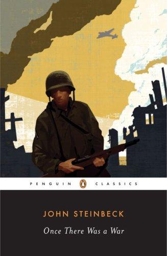 John Steinbeck: Once There Was a War (Paperback, 2007, Penguin Books)