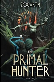 Zogarth: The Primal Hunter (Paperback, 2022, Independently published)