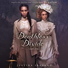 Justina Ireland: Deathless divide (2020, Balzer + Bray)