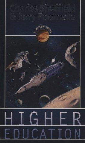 Jerry Pournelle, Charles Sheffield: Higher Education (Jupiter) (Paperback, 1997, Tor Science Fiction)