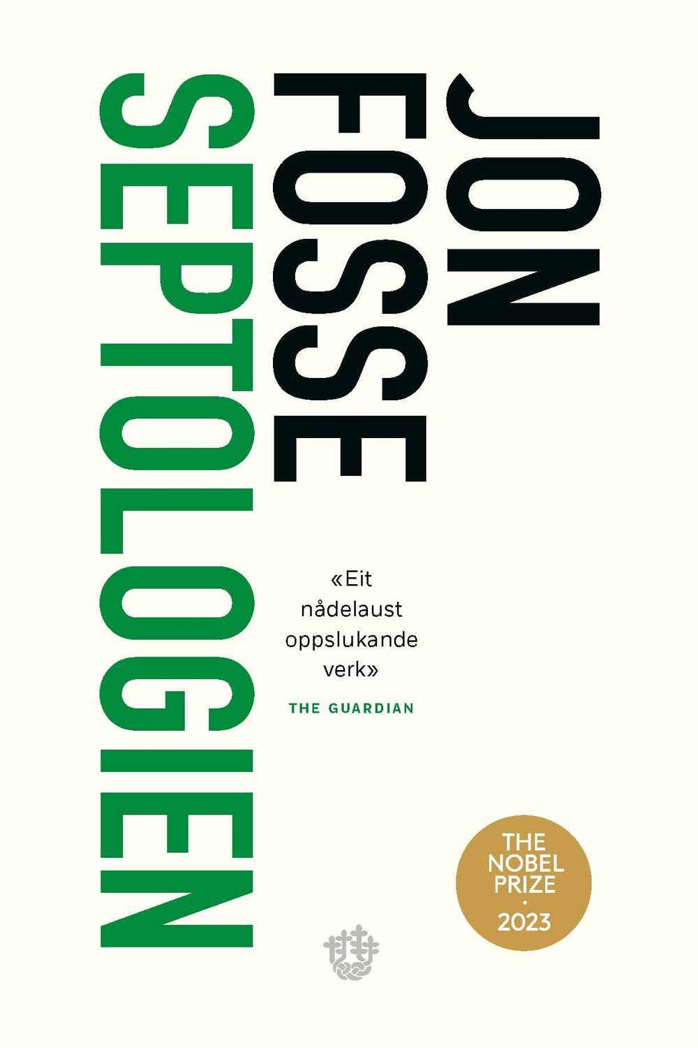 Jon Fosse: Septologien (Hardcover, Norwegian nynorsk language, 2022, Det Norske Samlaget)