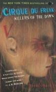 Darren Shan: Cirque Du Freak #9: Killers of the Dawn: Book 9 in the Saga of Darren Shan (Cirque Du Freak: the Saga of Darren Shan (2006, Little, Brown Young Readers)