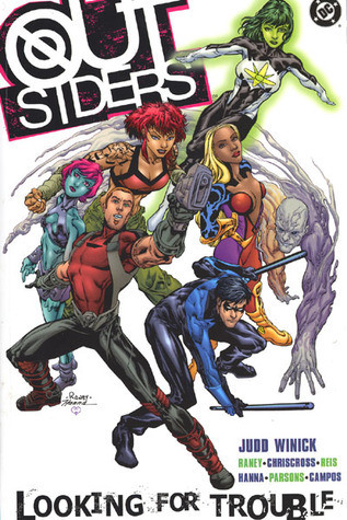 Judd Winick: Outsiders, Vol. 1: Looking for Trouble (Paperback, 2004, DC Comics)
