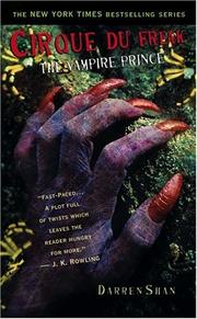 Darren Shan: Cirque Du Freak #6: The Vampire Prince: Book 6 in the Saga of Darren Shan (Cirque Du Freak: The Saga of Darren Shan) (2005, Little, Brown Young Readers)