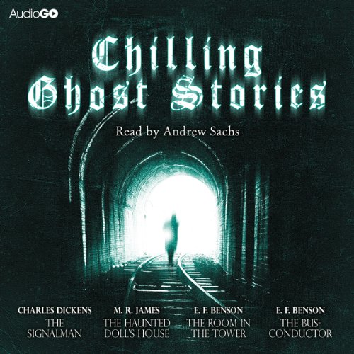 Edward Frederic Benson, M. R. James, Charles Dickens: Chilling Ghost Stories (AudiobookFormat, 2012, Audible Studios)
