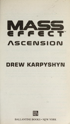 Drew Karpyshyn: Mass Effect (2008, Del Rey)