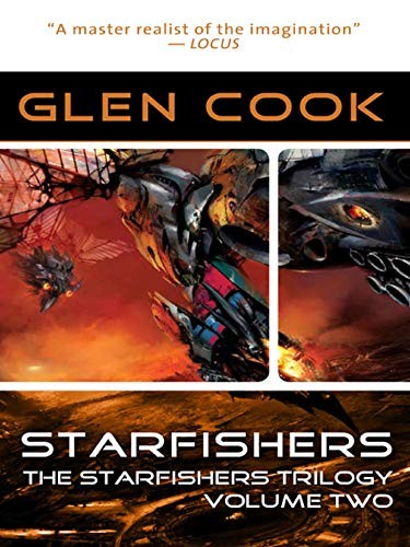 Glen Cook: Starfishers (Starfishers Trilogy Book 2) (2010, Night Shade Books)