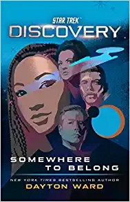 Dayton Ward: Somewhere to Belong (Paperback, 2023, Gallery Books)