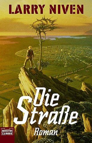 Larry Niven: Die Straße. (Paperback, Lübbe)