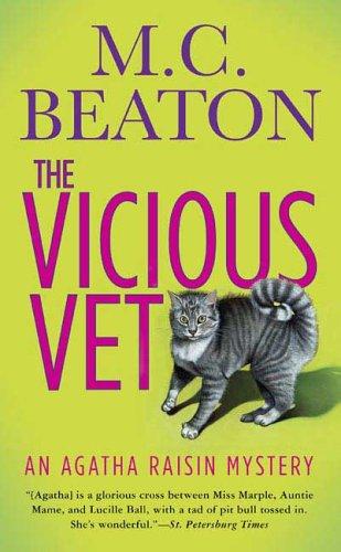 M. C. Beaton: The Vicious Vet (Paperback, 2006, St. Martin's Paperbacks)