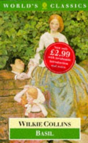 Wilkie Collins: Basil (Paperback, 1989, Oxford University Press)