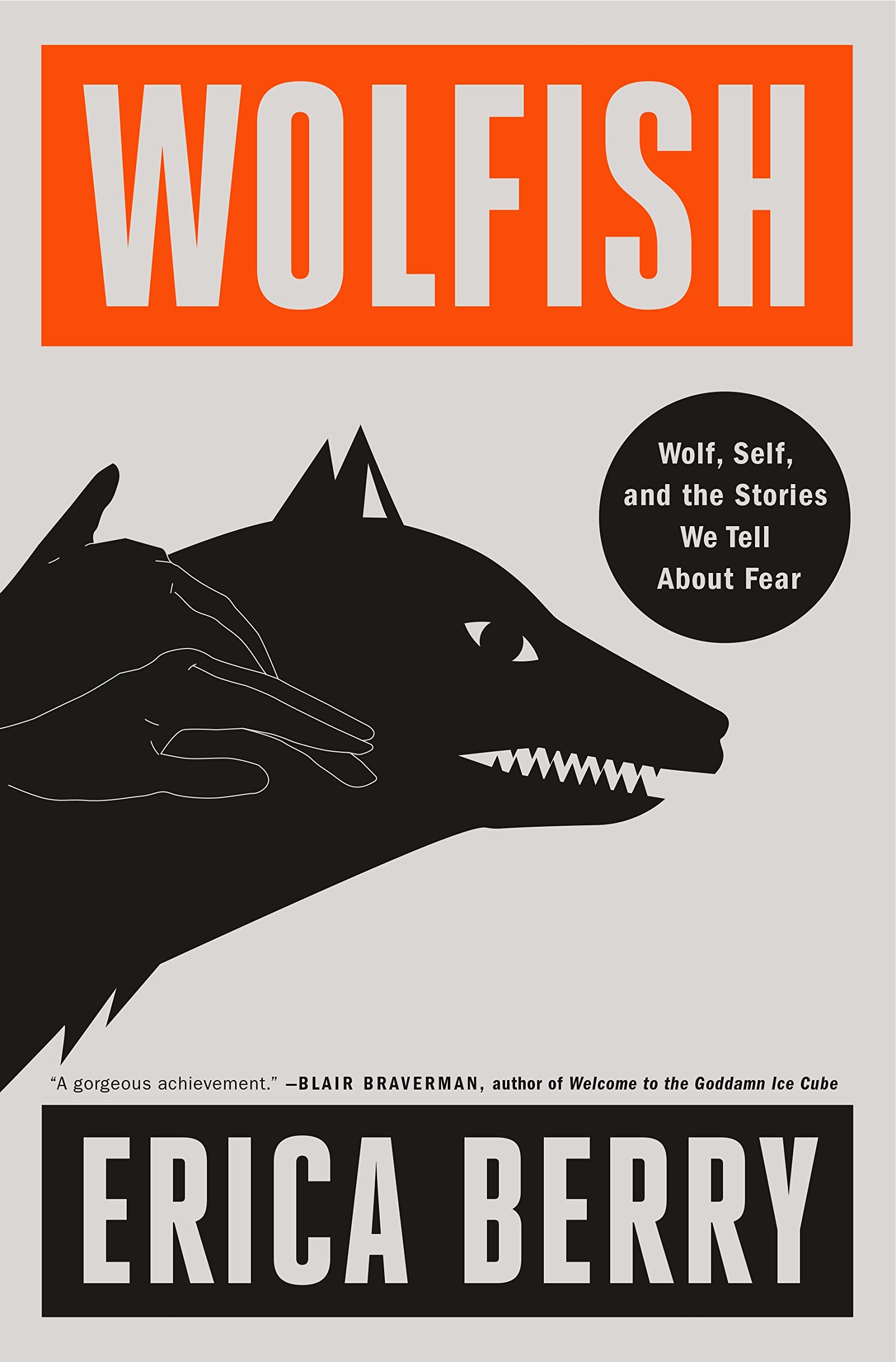 Erica Berry: Wolfish (Hardcover, 2023, Flatiron Books)