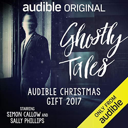Charles Dickens, Edward Frederic Benson, J.H. Riddell, Emelia B. Edwards: Ghostly Tales (AudiobookFormat, 2018)