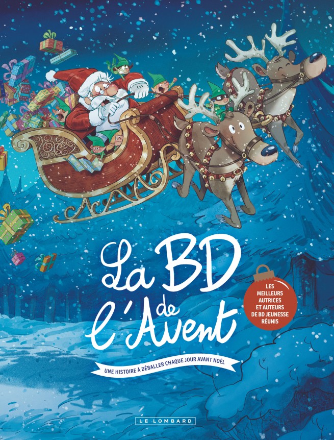 Kid Toussaint, Verónica Álvarez, José Luis Munuera, Vincent Zabus, Benjamin Goum, Joris Chamblain, David Revoy, Romain Pujol, .. Horne, Filippi, Bruno Garcia, Yvan Gaspard, Camboni, Aveline Stokart, David Boriau, DAV, Aurélie Guarino, Dutto, Dalena, Thomas Le Petit-Corps, Mini Ludvin, David Gilson, Stan Silas, Théa Rojzman, Renata Castellani, Virapheuille, Marie Avril, Fabrice Parme, Clarke, Annette Marnat, Bastien Quignon, Alexandre Cochez: La BD de l'Avent (GraphicNovel, French language, 2024, Le Lombard)