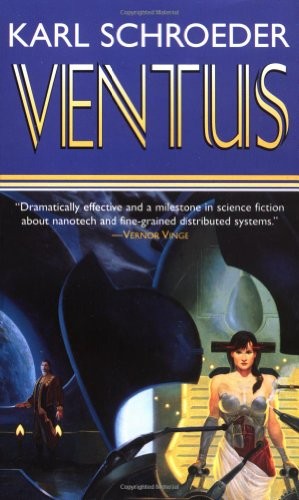 Karl Schroeder: Ventus (2001, Tor Science Fiction, Brand: Tor Science Fiction)