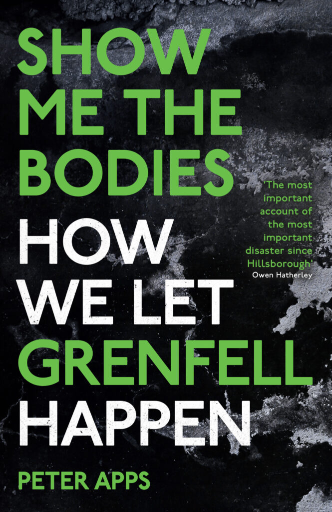 Peter Apps: Show Me the Bodies (2022, Oneworld Publications)