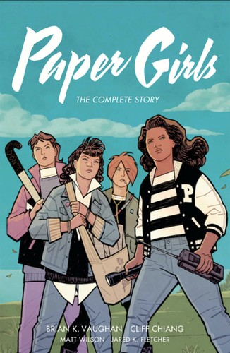 Brian K. Vaughan (dupe), Matt Wilson, Cliff Chiang: Paper Girls (Paperback, 2021, Image Comics)