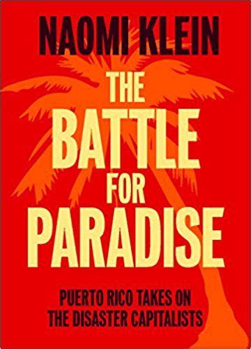 Naomi Klein: The Battle for paradise (2018)