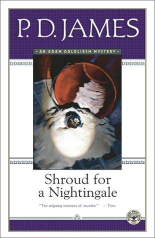 P. D. James: Shroud for a nightingale (2001, Scribner Paperback Fiction)