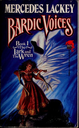 Mercedes Lackey: The Lark and the Wren (Paperback, 1992, Baen Books)