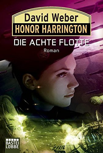 David Weber: Die Achte Flotte (Paperback, German language, 2010, Lübbe)