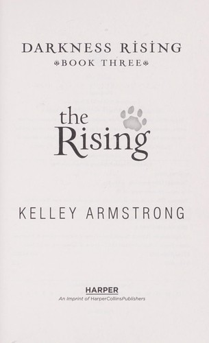 Kelley Armstrong: The rising (2013, Harper)