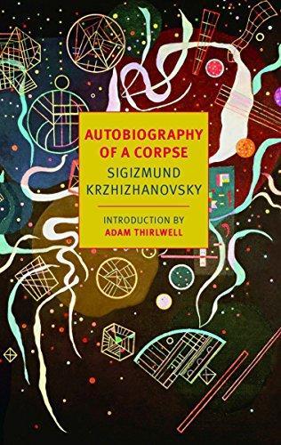 Sigizmund Krzhizhanovsky: Autobiography of a Corpse (2013)