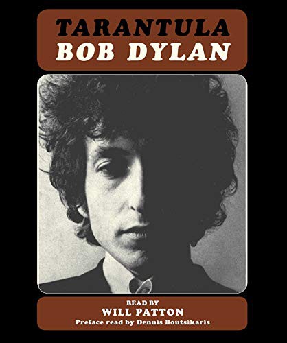 Dennis Boutsikaris, Will Patton, Bob Dylan: Tarantula (AudiobookFormat, 2019, Simon & Schuster Audio)