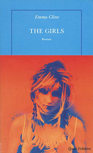 Jean Esch, Emma Cline: The Girls (Paperback, 2016, TABLE RONDE)